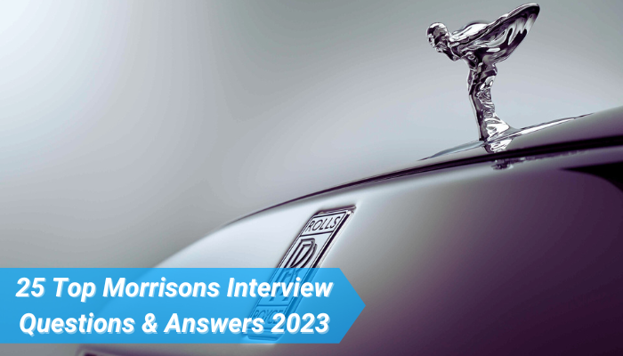 Top 30 Rolls Royce Interview Questions & Answer 2023