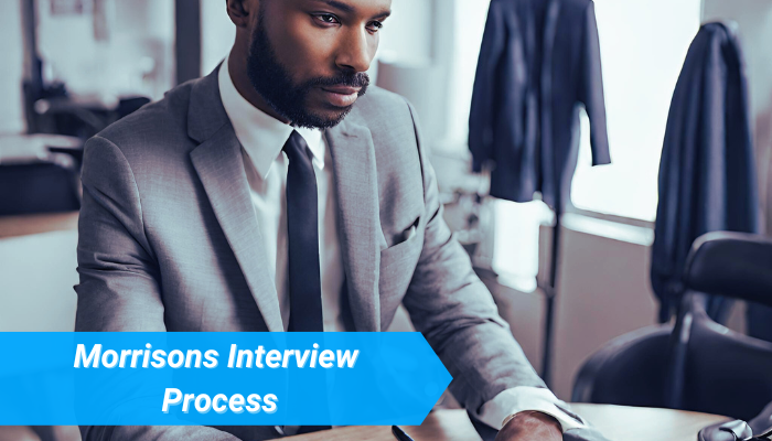 Morrisons Interview Process 2023: A Complete Guide for Success