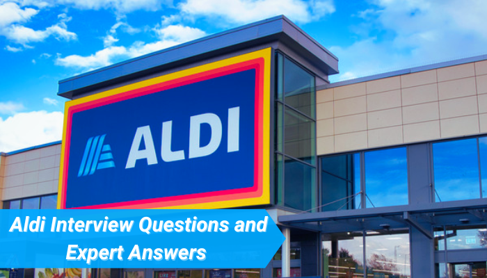 Ace Your Interview: Top 30 Aldi Interview Questions and Expert Answers