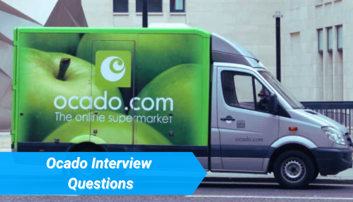Ocado Interview Questions & Expert Answers to Key Questions