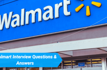 Navigating The Walmart Interview Questions & Answers 2023